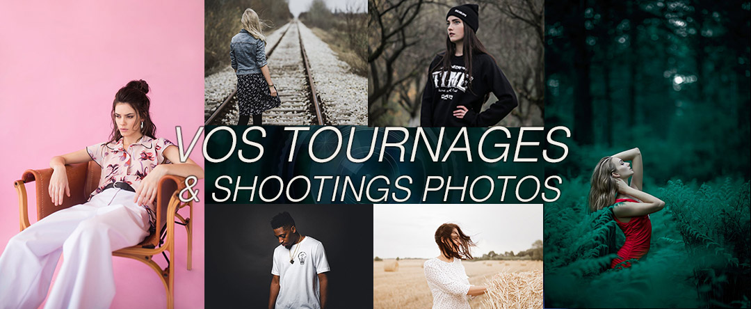 Vos tournages et shootings photo